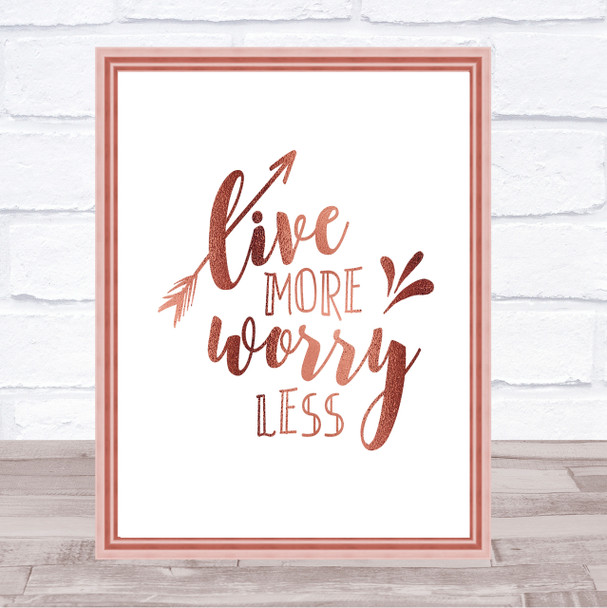 Live More Arrow Quote Print Poster Rose Gold Wall Art