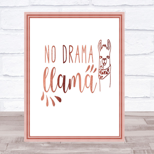 Llama Quote Print Poster Rose Gold Wall Art