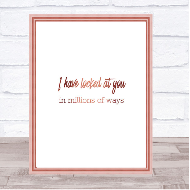 Looked At You Quote Print Poster Rose Gold Wall Art