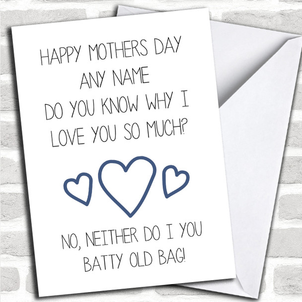 Funny Rude Batty Old Bag Personalized Mothers Day Card