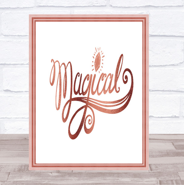 Magical Unicorn Quote Print Poster Rose Gold Wall Art