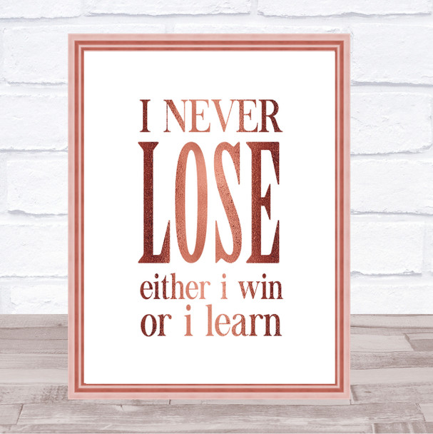 Never Lose Quote Print Poster Rose Gold Wall Art