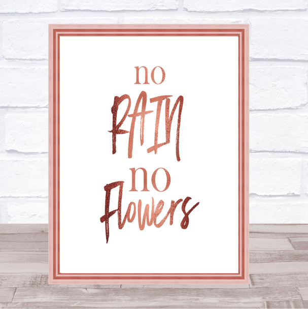 No Rain Quote Print Poster Rose Gold Wall Art