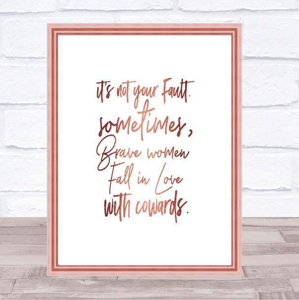 Not Your Fault Quote Print Poster Rose Gold Wall Art