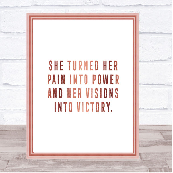 Pain Into Power Quote Print Poster Rose Gold Wall Art Pain Into Power Quote Print Poster Rose Gold Wall Art