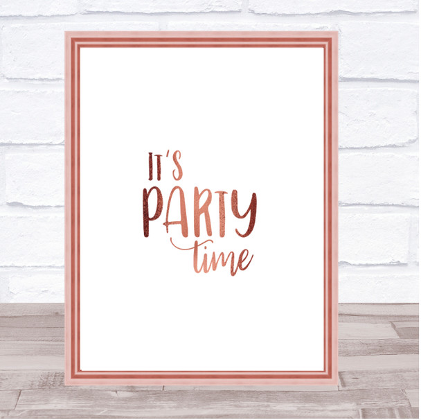 Party Time Quote Print Poster Rose Gold Wall Art