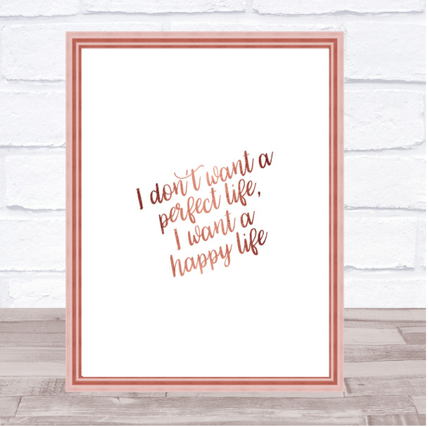 Perfect Life Quote Print Poster Rose Gold Wall Art
