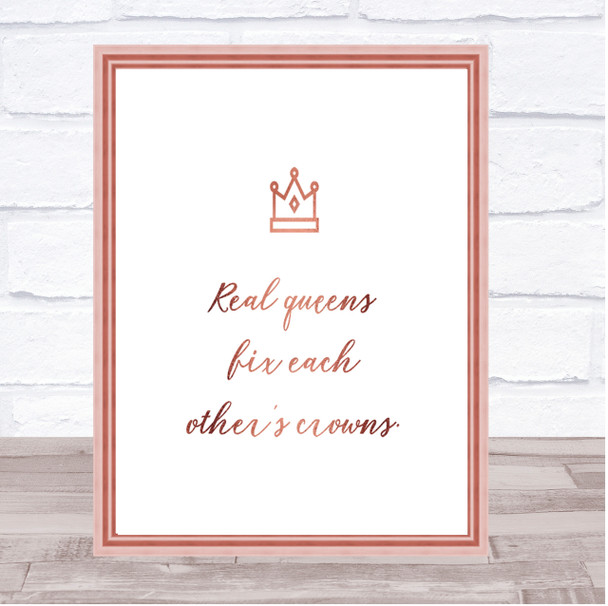 Real Queens Quote Print Poster Rose Gold Wall Art