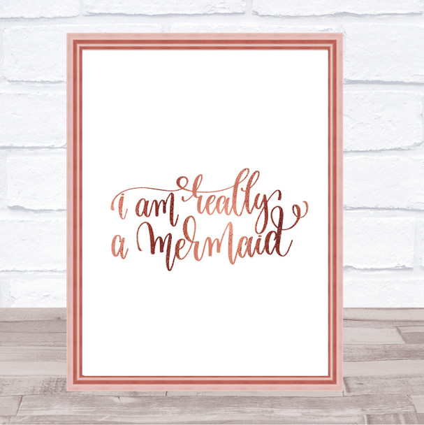 Really A Mermaid Quote Print Poster Rose Gold Wall Art