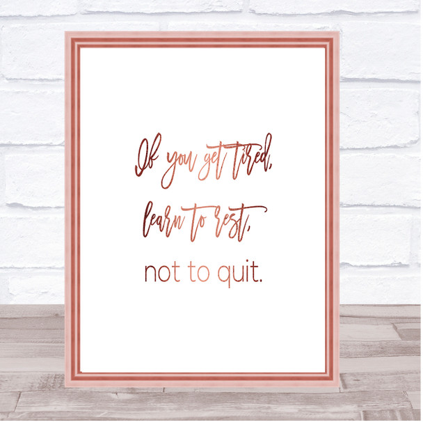 Rest Not Quit Quote Print Poster Rose Gold Wall Art