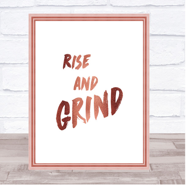 Rise And Grind Bold Quote Print Poster Rose Gold Wall Art Rise And Grind Bold Quote Print Poster Rose Gold Wall Art