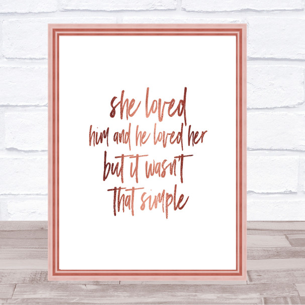 She Loved Him Quote Print Poster Rose Gold Wall Art