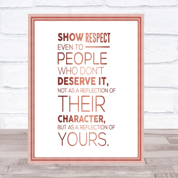 Show Respect Quote Print Poster Rose Gold Wall Art