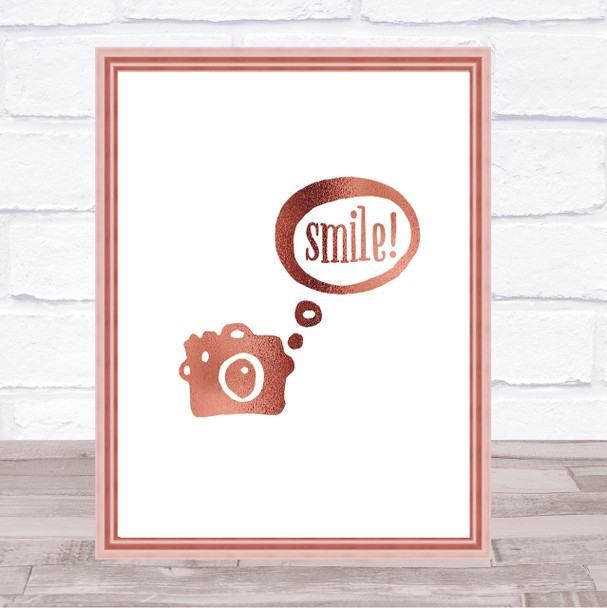 Smile Camera Quote Print Poster Rose Gold Wall Art