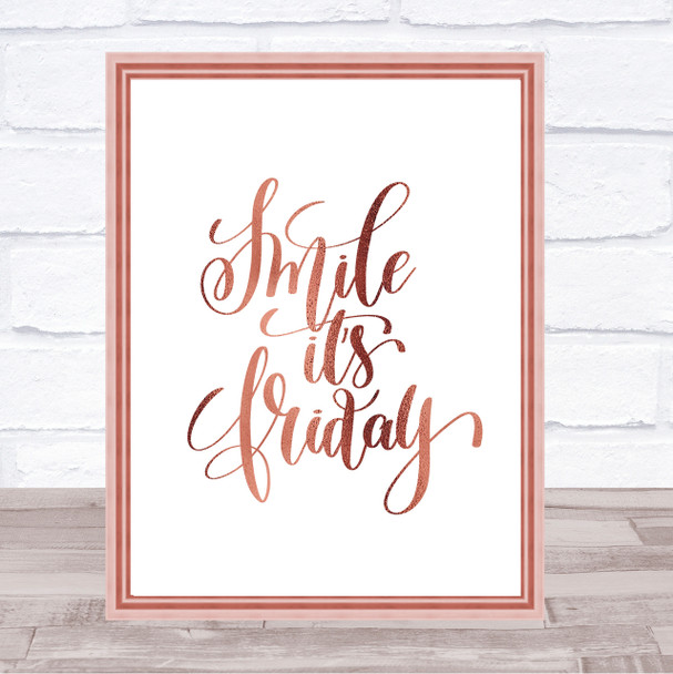 Smile Its Friday Quote Print Poster Rose Gold Wall Art
