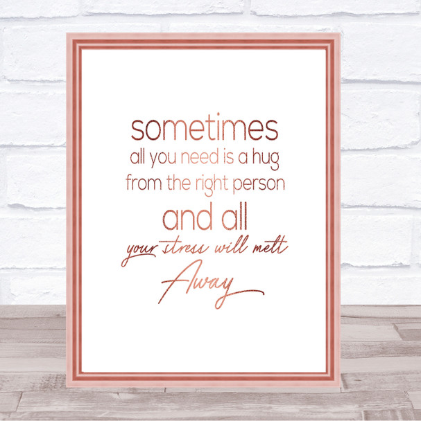 Sometimes All You Need Quote Print Poster Rose Gold Wall Art