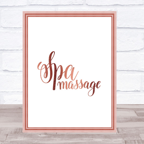 Spa Massage Quote Print Poster Rose Gold Wall Art