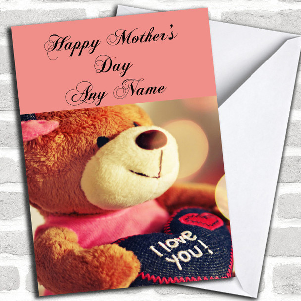 I Love You Teddy Personalized Mother's Day Card