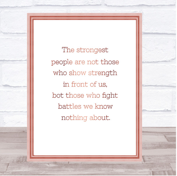 Strongest People Quote Print Poster Rose Gold Wall Art