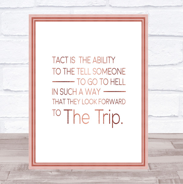 Tact Is The Ability Quote Print Poster Rose Gold Wall Art