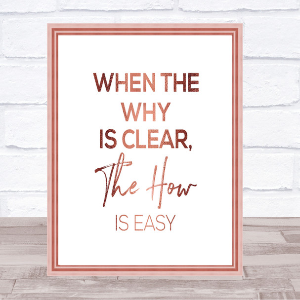 The How Is Easy Quote Print Poster Rose Gold Wall Art