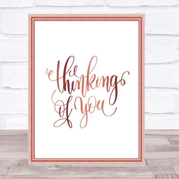 Thinking Of You Quote Print Poster Rose Gold Wall Art