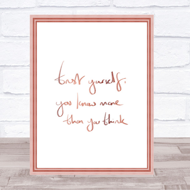 Trust Yourself Quote Print Poster Rose Gold Wall Art