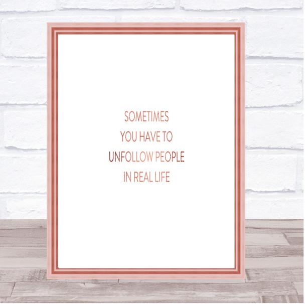 Unfollow People Quote Print Poster Rose Gold Wall Art