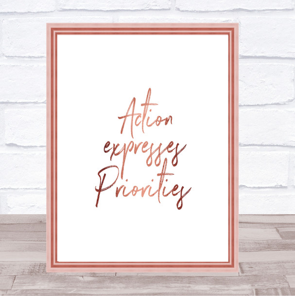 Action Expresses Priorities Quote Print Poster Rose Gold Wall Art