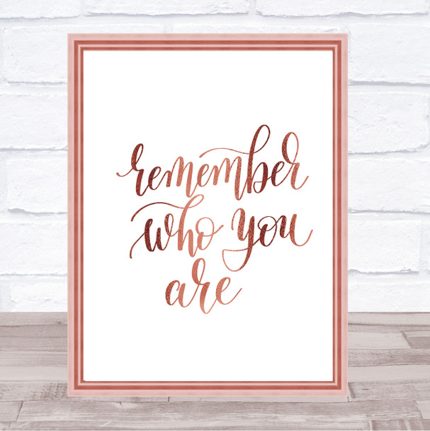 Who You Are Swirl Quote Print Poster Rose Gold Wall Art