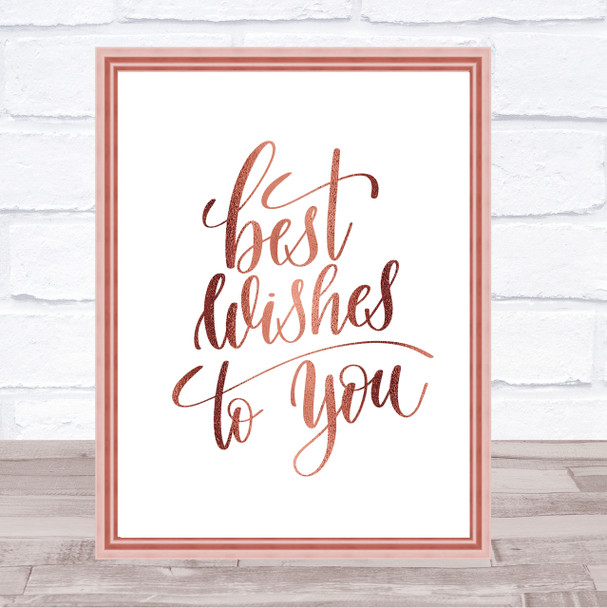 Best Wishes To You Quote Print Poster Rose Gold Wall Art