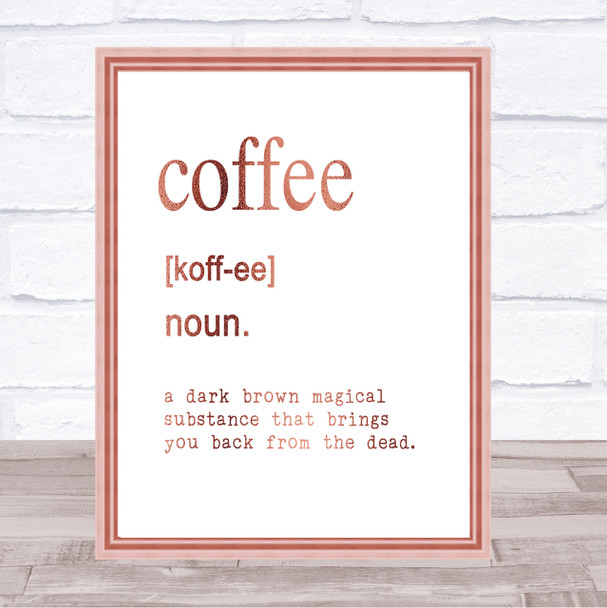 Word Definition Coffee Quote Print Poster Rose Gold Wall Art