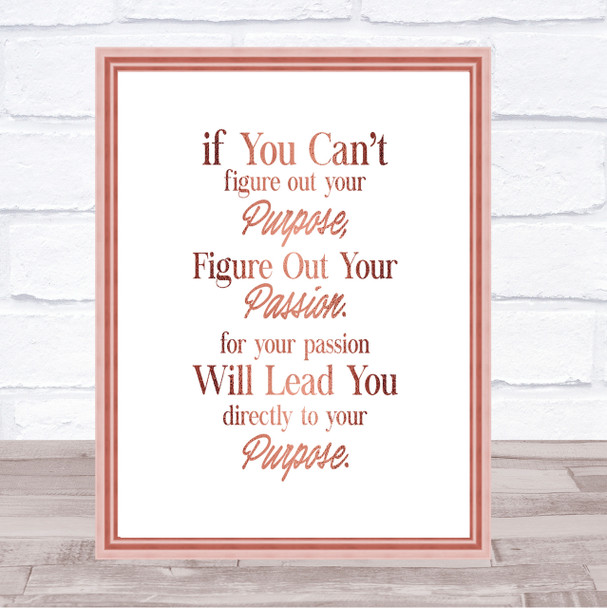 Your Purpose Quote Print Poster Rose Gold Wall Art