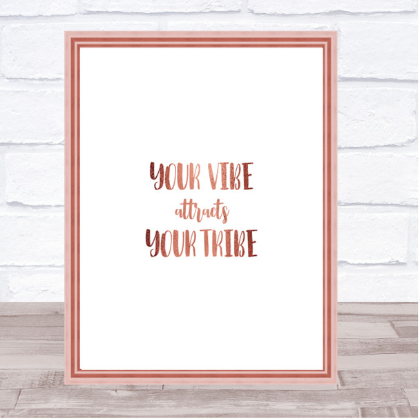 Your Vibe Quote Print Poster Rose Gold Wall Art