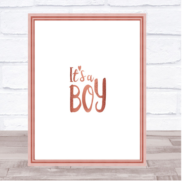 Boy Quote Print Poster Rose Gold Wall Art
