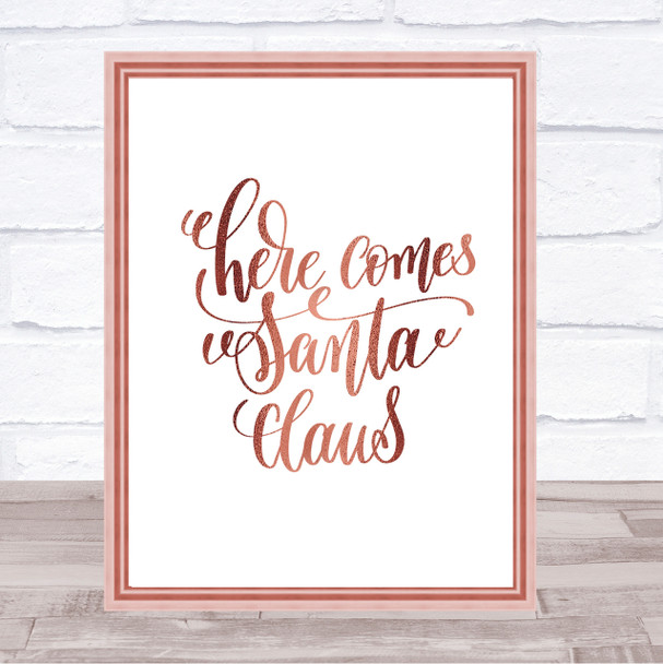 Christmas Santa Claus Quote Print Poster Rose Gold Wall Art