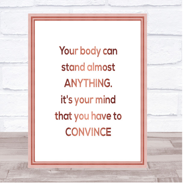 Convince Your Mind Quote Print Poster Rose Gold Wall Art