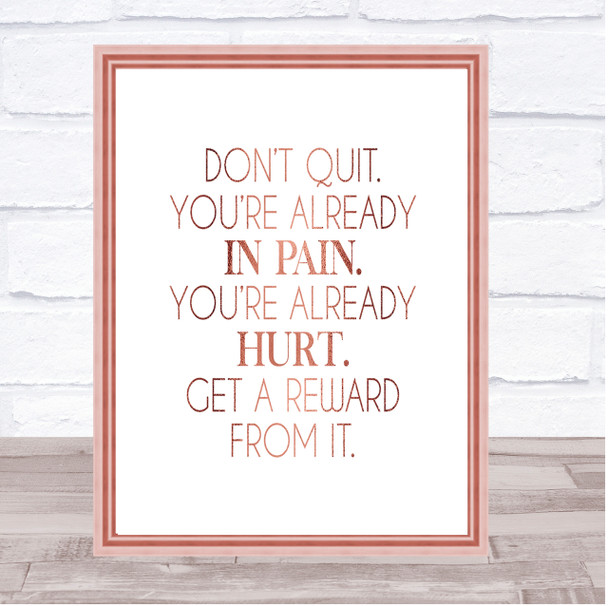 Already In Pain Quote Print Poster Rose Gold Wall Art