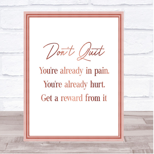 Don't Quit Quote Print Poster Rose Gold Wall Art