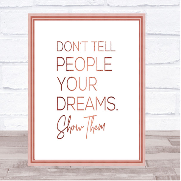 Don't Tell Quote Print Poster Rose Gold Wall Art