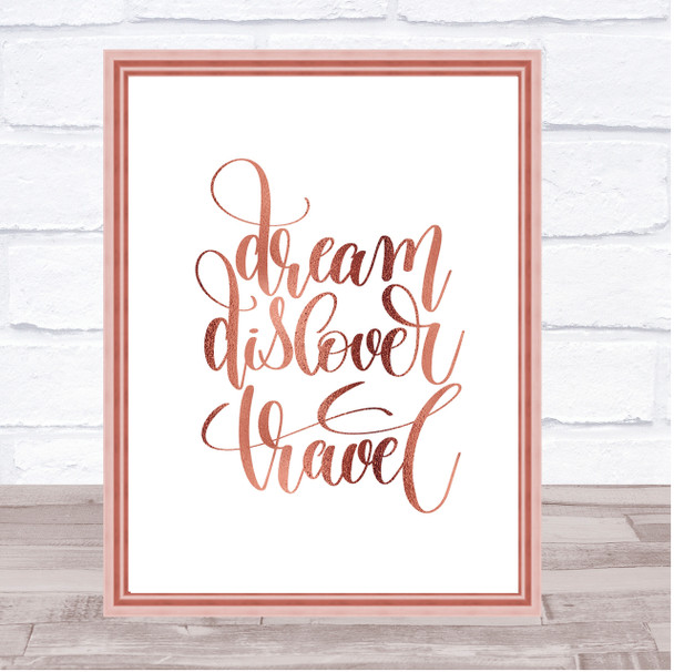 Dream Travel Quote Print Poster Rose Gold Wall Art