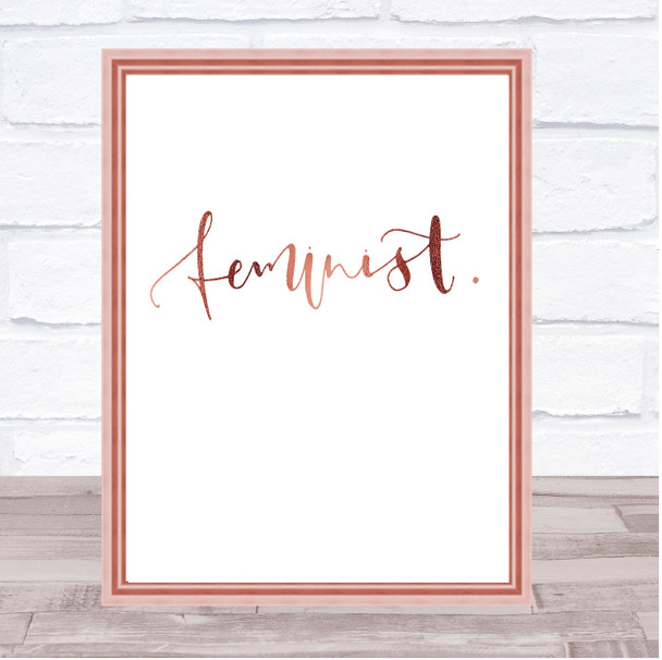 Feminist Swirly Quote Print Poster Rose Gold Wall Art