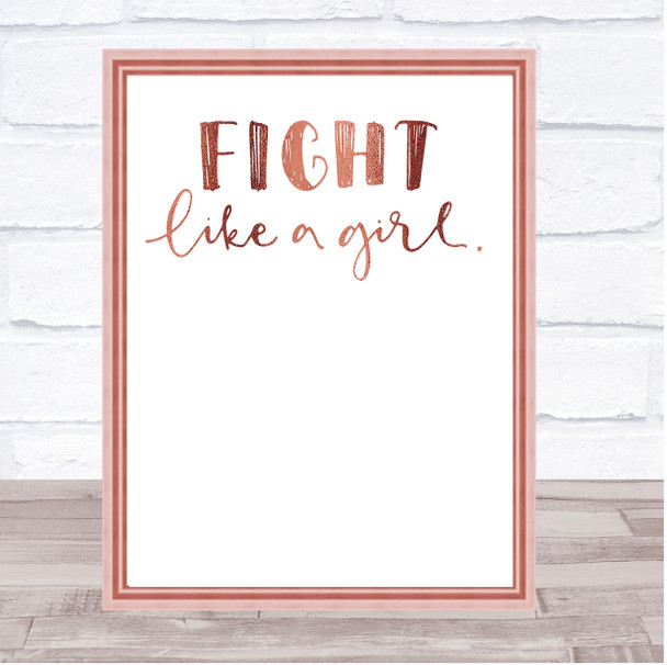 Fight Like A Girl Quote Print Poster Rose Gold Wall Art