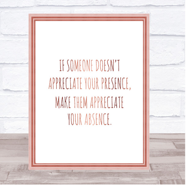 Appreciate Your Presence Quote Print Poster Rose Gold Wall Art