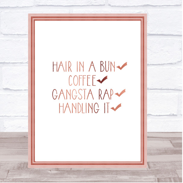 Handling It Quote Print Poster Rose Gold Wall Art