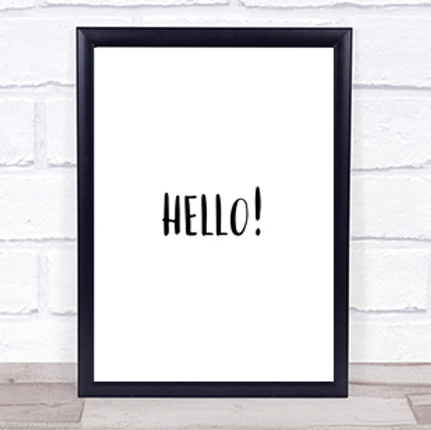 Hello Quote Print Poster Typography Word Art Picture