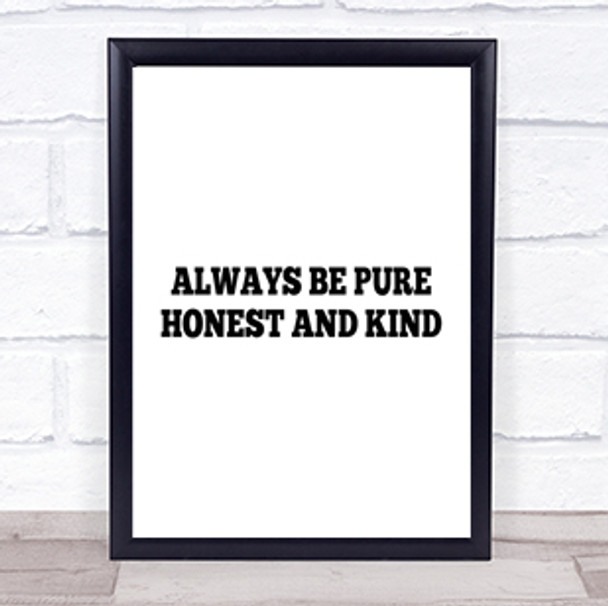 Honest And Kind Quote Print Poster Typography Word Art Picture Honest And Kind Quote Print Poster Typography Word Art Picture