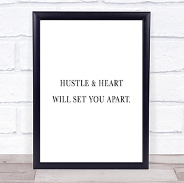 Hustle And Heart Quote Print Poster Typography Word Art Picture