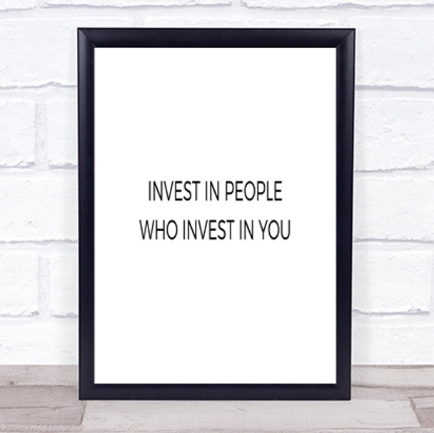 Invest In People Quote Print Poster Typography Word Art Picture