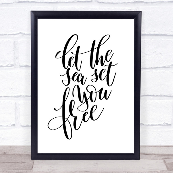 Let The Sea Set You Free Quote Print Poster Typography Word Art Picture